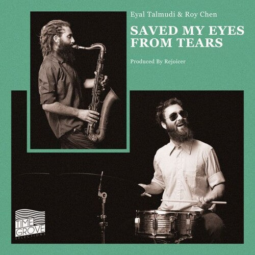 Talmudi, Eyal & Roy Chen/Saved My Eyes From Tears [LP]