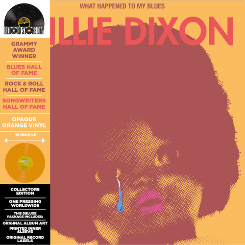 Dixon, Willie/What Happened To My Blues (Orange Vinyl) [LP]