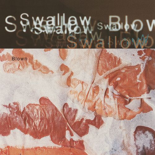 Swallow/Blown (2LP + 12" - White Vinyl) [LP]