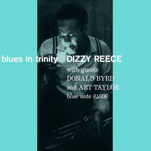 Reece, Dizzy/Blues In Trinity (Blue Note Tone Poet) [LP]
