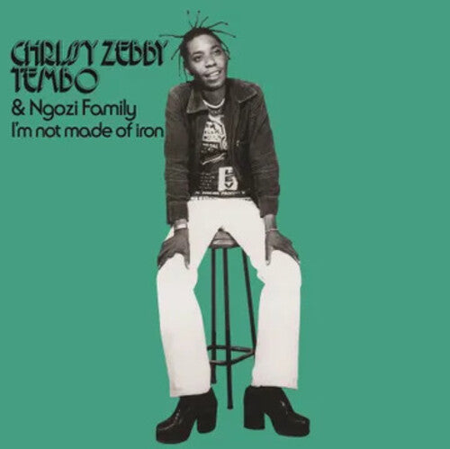 Tembo, Chrissy Zebby & Ngozi Family/I'm Not Made Of Iron [LP]