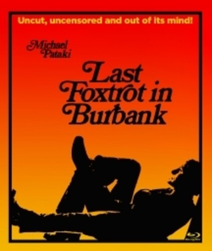 Last Foxtrot In Burbank [BluRay]