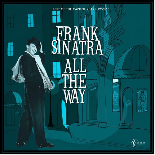 Sinatra, Frank/All The Way: Best Of The Capitol Years 1953-60 [LP]