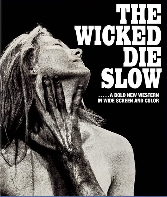 The Wicked Die Slow [BluRay]